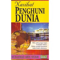 NASIHAT PENGHUNI DUNIA